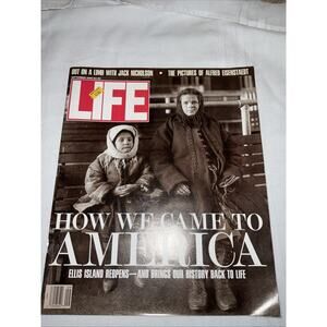 LIFE Magazine, SEPTEMBER 1990 How We Came to AMERICA Ellis Island